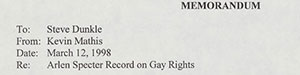 n internal office memo from 1998 highlights Specter’s efforts on behalf of the LGBTQ+ community